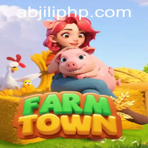 Exploring the Popular Game FarmTown and Its Unique ABJILI Features